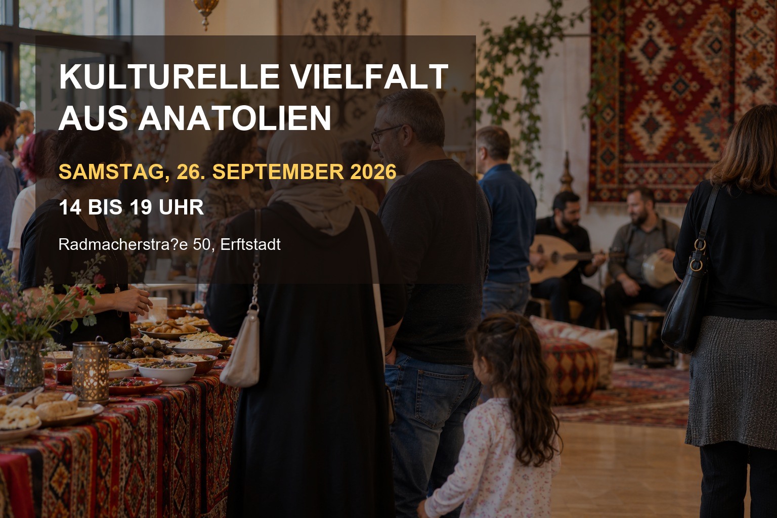 Plakatmotiv zum Fest Kulturelle Vielfalt aus Anatolien am 26. September 2026 in Erftstadt