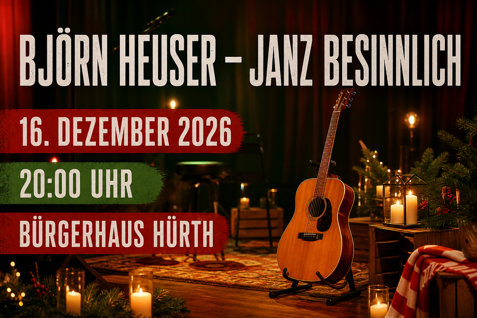 Veranstaltungsplakat zu Björn Heuser – Janz Besinnlich im Bürgerhaus Hürth