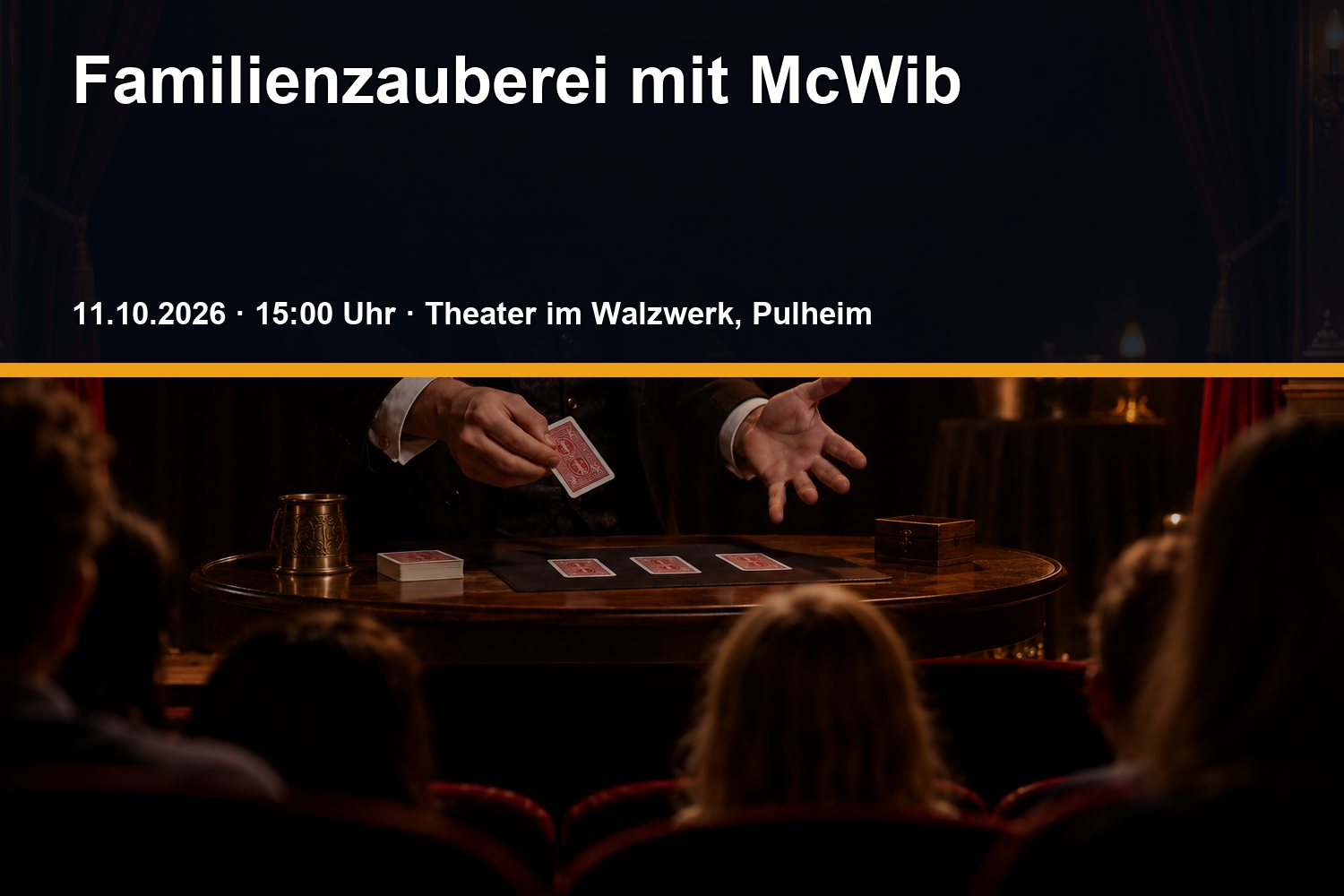 Veranstaltungsplakat zu Familienzauberei mit McWib