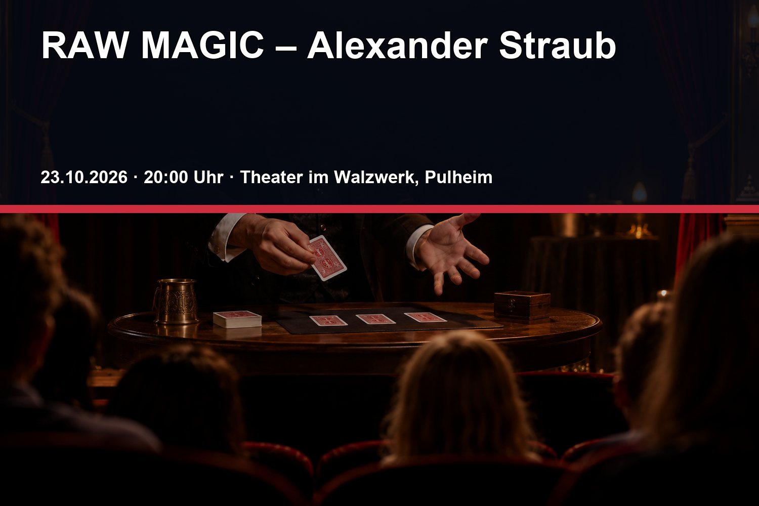 Veranstaltungsplakat zu RAW MAGIC – Alexander Straub