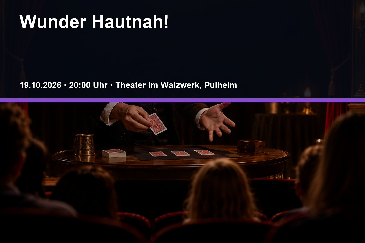 Veranstaltungsplakat zu Wunder Hautnah!